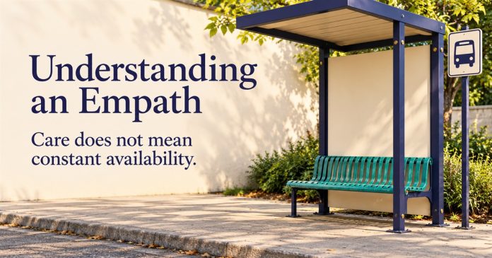 People-free illustration of an empty teal-and-indigo bus shelter beside the words “Understanding an Empath — Care does not mean constant availability.”