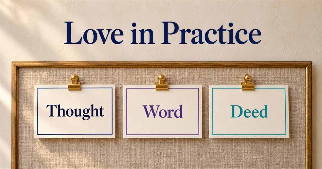 Love in Practice: Thought, Word and Deed AI-generated linen pinboard with three clipped cards labelled Thought, Word and Deed beneath the words Love in Practice