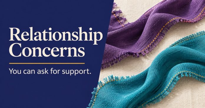 Separate plum and cyan woven fabric strips beside “Relationship Concerns” and “You can ask for support.”
