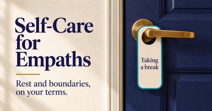 AI-generated indigo door with a brass handle and Taking a break hanger beside Self-Care for Empaths text.